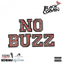 Black Cobain - No Buzz